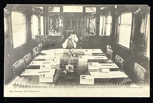 Foret de Compiegne- Wagon de l'Armistice- Table sur laquelle fut signe l'Armistice du 11 Novembre 1918- Vintage Postcard