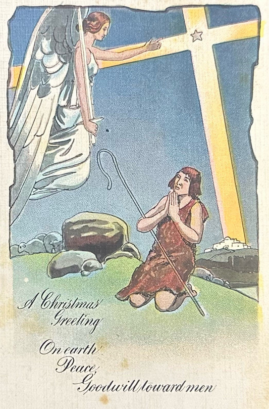 A Christmas Greeting On Earth Peace, Goodwill toward men- Vintage Angel Postcard