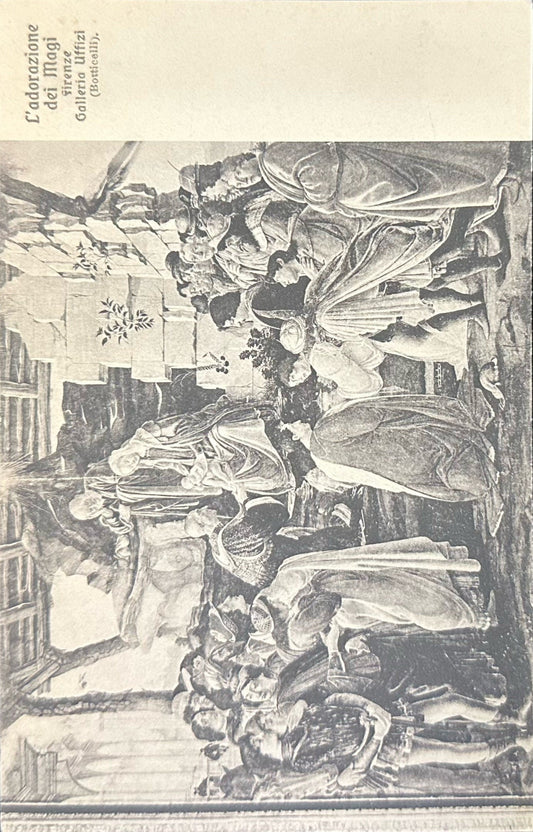 L'adorazione dei Magi - Firenze Galleria Uffizi (Botticelli) - Italian Postcard