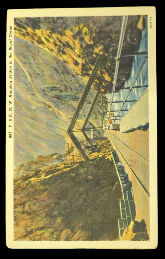 D. & R. G. W. Hanging Bridge in the Royal Gorge - Vintage Postcard