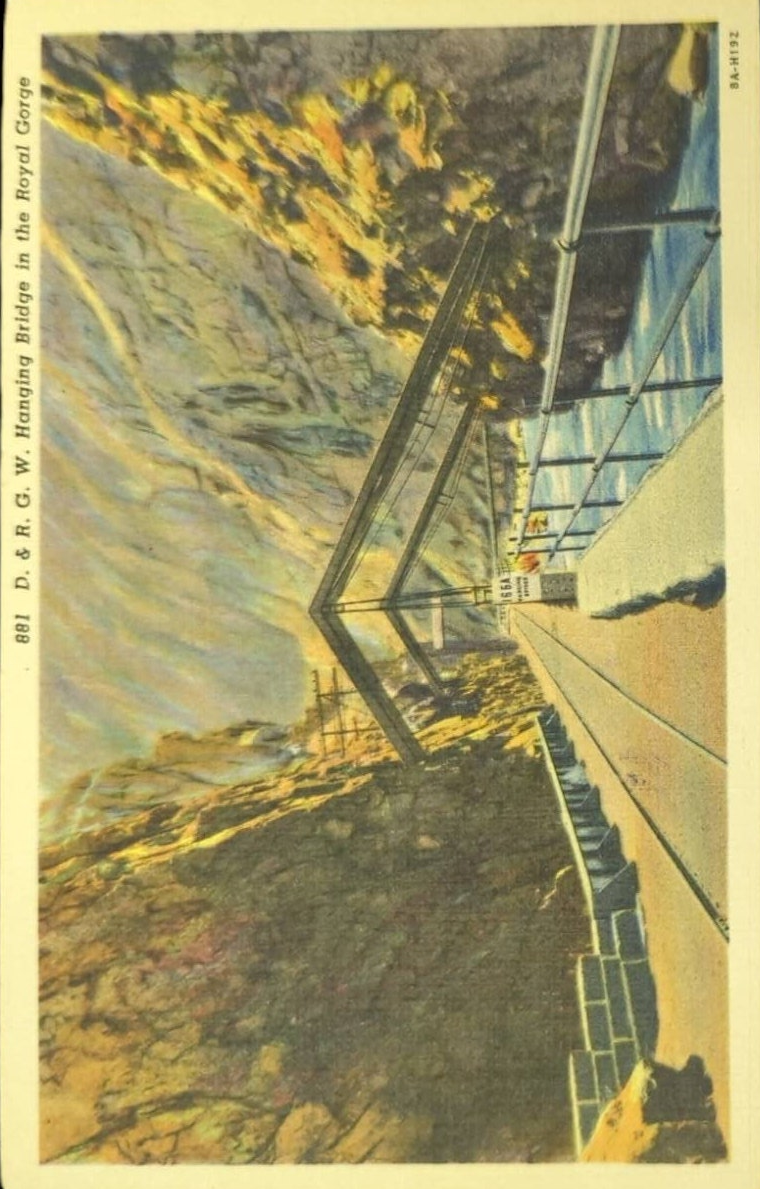D. & R. G. W. Hanging Bridge in the Royal Gorge - Vintage Postcard