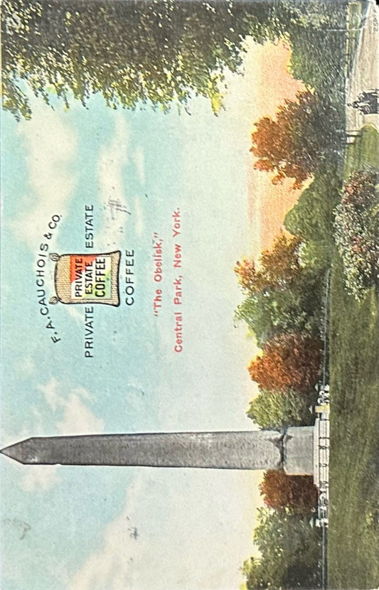 The Obelisk - Central Park, New York - Advertisement for Private Estate Coffee - 1911 Postcard