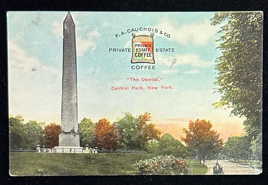 The Obelisk - Central Park, New York - Advertisement for Private Estate Coffee - 1911 Postcard