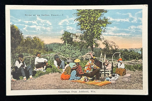 Greetings from Ashland, Wis. - Scene at an Indian Dance - Vintage 1920s Postcard