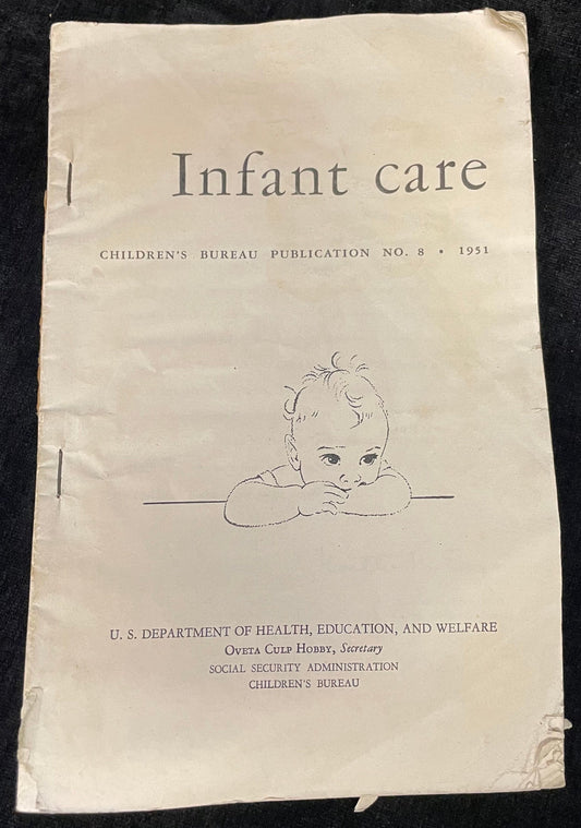 Infant Care - Children's Bureau Publication No. 8 - 1951 - Vintage Book