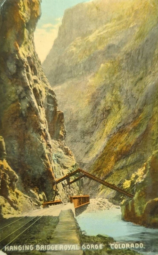 Hanging Bridge Royal Gorge, Colorado - 1910 Vintage Postcard