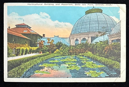 Horticultural Building and Aquarium, Belle Isle Park, Detroit, Michigan - Vintage Postcard