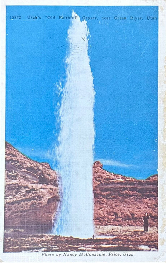 Utah’s “Old Faithful” Geyser - Green River, Utah - 1946 Linen Postcard