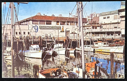 Fishermen’s Wharf - San Francisco, California - Vintage Postcard