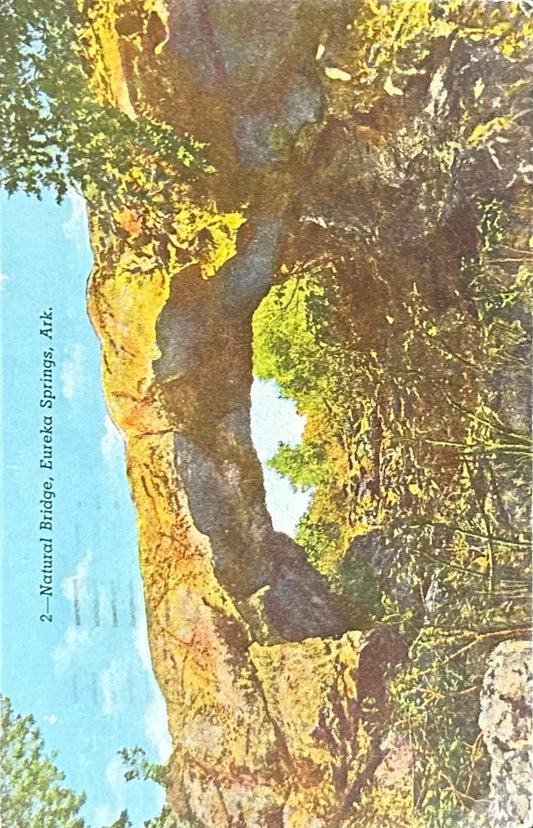 Natural Bridge - Eureka Springs, Ark. - Vintage Postcard