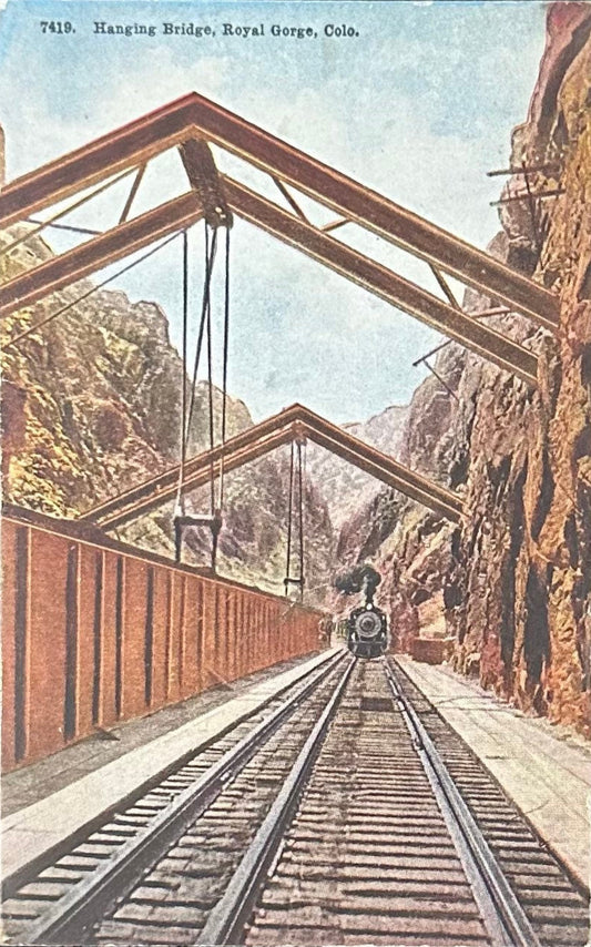 Hanging Bridge in the Royal Gorge - Grand Canon over the Arkansas River - Vintage Postcard