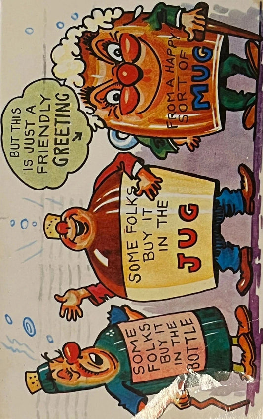 Lustercomics "But This Is Just A Friendly Greeting" - Vintage Postcard