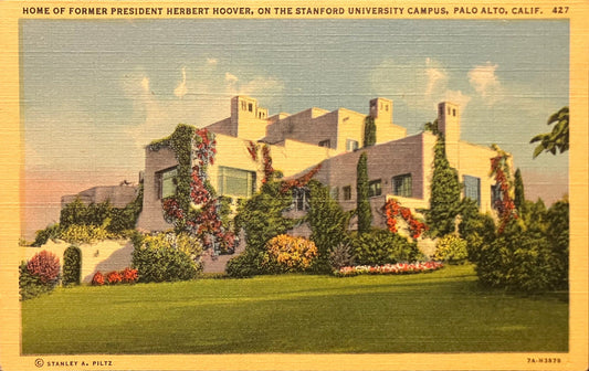 Home of Former President Herbert Hoover - On the Sandford University Campus - Palo Alto, California  - Vintage Postcard