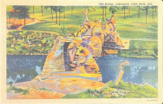 Old Bridge, Lakewood - Little Rock, Arkansas - Vintage Postcard
