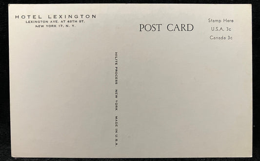 Hotel Lexington - Lexington Avenue at Forty-Eighth Street, New York City, New York - Vintage Advertisement Postcard
