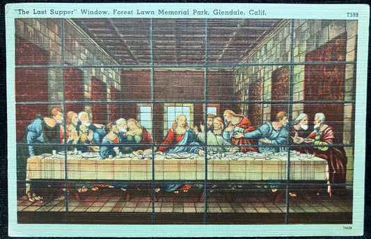 The Last Supper Window, Forest Lawn Memorial Park, Glendale, California - Vintage Postcard