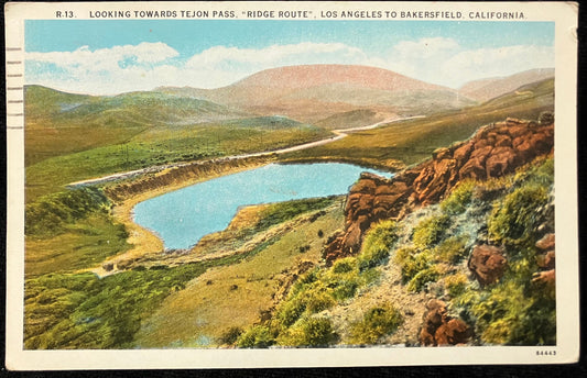 Looking Towards Tejon Pass, “Ridge Route” - Los Angeles to Bakersfield, California. - Vintage Postcard