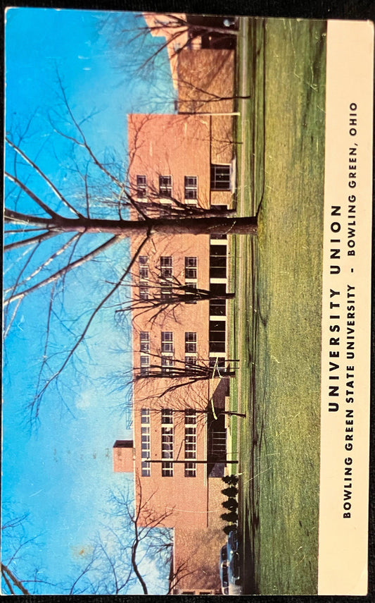 University Union - Bowling Green State University - Bowling Green, Ohio - Vintage Postcard