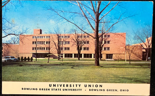 University Union - Bowling Green State University - Bowling Green, Ohio - Vintage Postcard