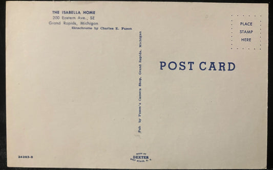 The Isabella Home in Grand Rapids, Michigan - Ektachrome by Charles E. Fuson - Vintage Postcard