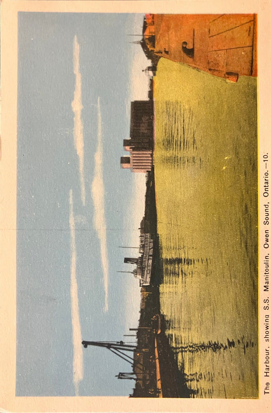 The Harbour - Showing S. S. Manitouin - Owen Sound, Ontario. - Vintage Postcard