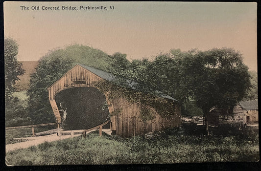 The Old Covered Bridge, Perkinsville, Vt. - Vintage Covered Bridge Postcard