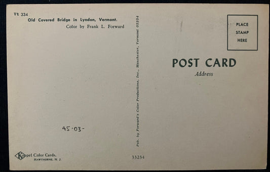 On front: A photo of Old Covered Bridge in Lyndon, Vermont On back: Old Covered Bridge in Lyndon, Ve