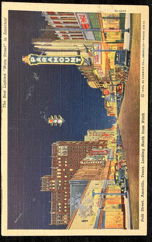 Polk Street, Amarillo, Texas, Looking North from Ninth - The Best Lighted “Main Street” in America! - Houston, Texas - C 1939, McCormick Co. - Vintage Postcard