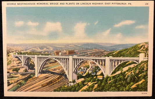 George Westinghouse Memorial Bridge and Plants on Lincoln Highway, East Pittsburgh, Pennsylvania - Vintage Postcard