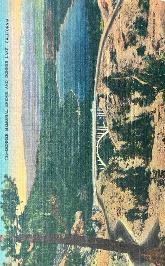 Donner Memorial Bridge and Donner Lake, California - Spectacular view - Early Highway over Pass - Vintage Postcard