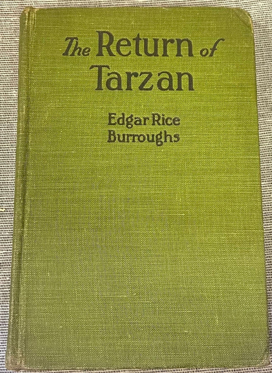 The Return of Tarzan by Edgar Rice Burroughs - Hardcover Book - Second inTarzan Series - Copyright 1915 - Publ. March 1915- A.L. Burt Co.