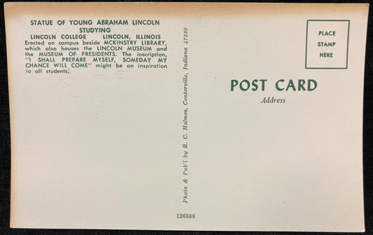 Statue of Young Abraham Lincoln at Lincoln College, Illinois - Photo by R. C. Holmes - Vintage College Postcard