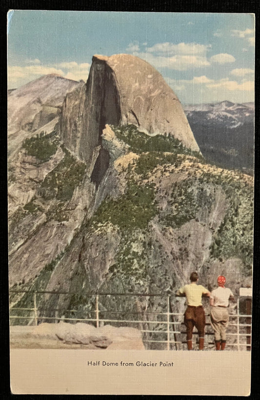 Half Dome from Glacier Point - Yosemite Park, California - Vintage Park Postcard