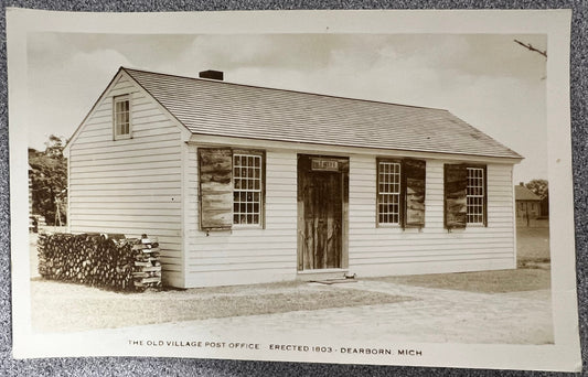 RPPC - The Old Village Post Office - Erected 1803 - Dearborn, Michigan - The Artcraft Photo Company