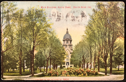 Main Building - Notre Dame - South Bend, Ind. - E. C. Kropp CO. Publ. Milwaukee - 1910 Postcard