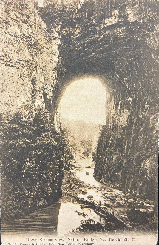 Down Stream view, Natural Bridge, Virginia, Height 215 ft. - Moore & Gibson Co., New-York. (Germany) - Vintage Postcard