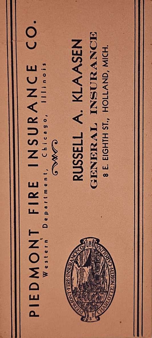Piedmont Fire Insurance Co.- Russell A. Klassen - Holland Michigan- Western Department- Chicago Illinois - Insurance Advertisement