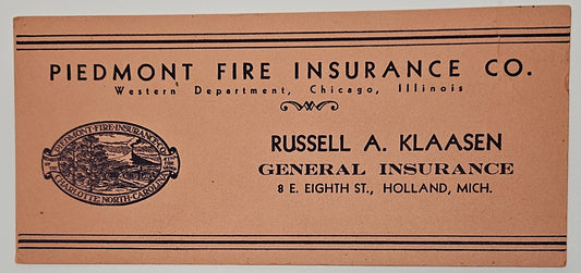 Piedmont Fire Insurance Co.- Russell A. Klassen - Holland Michigan- Western Department- Chicago Illinois - Insurance Advertisement