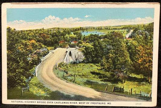 National Highway Bridge over Castleman River, West of Frostburg, MD. - Vintage Bridge Postcard