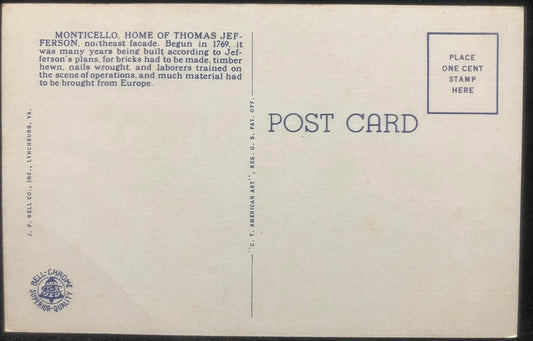 Monticello, Home of Thomas Jefferson, Charlottesville, Virginia - Vintage U. S. President Postcard
