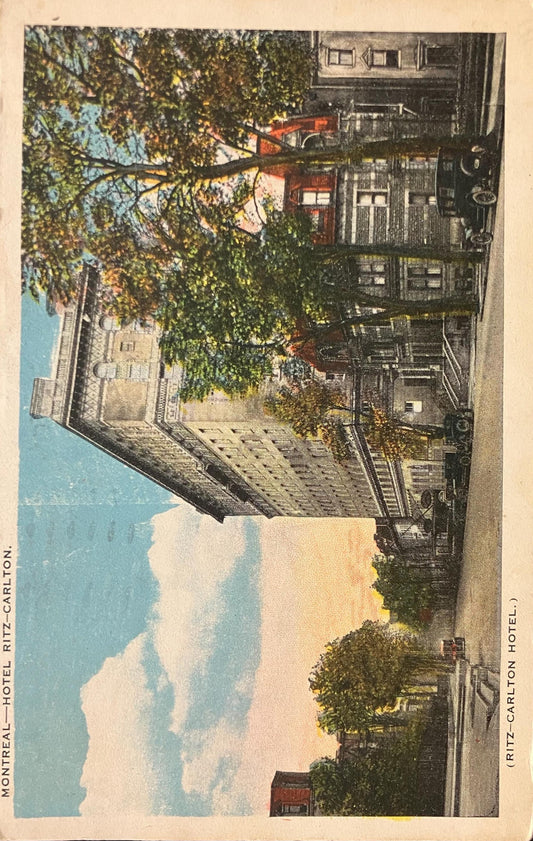 Montreal - Hotel Ritz-Carlton. - (Ritz-Carlton Hotel.) - Printed in Canada - Vintage Postcard