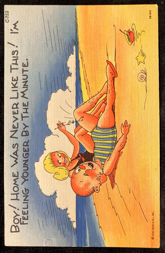 Cartoon Postcard - 1940s-50s - "Boy! Home was Never like This! I'm Feeling Younger by the Minute! - Vintage Cards