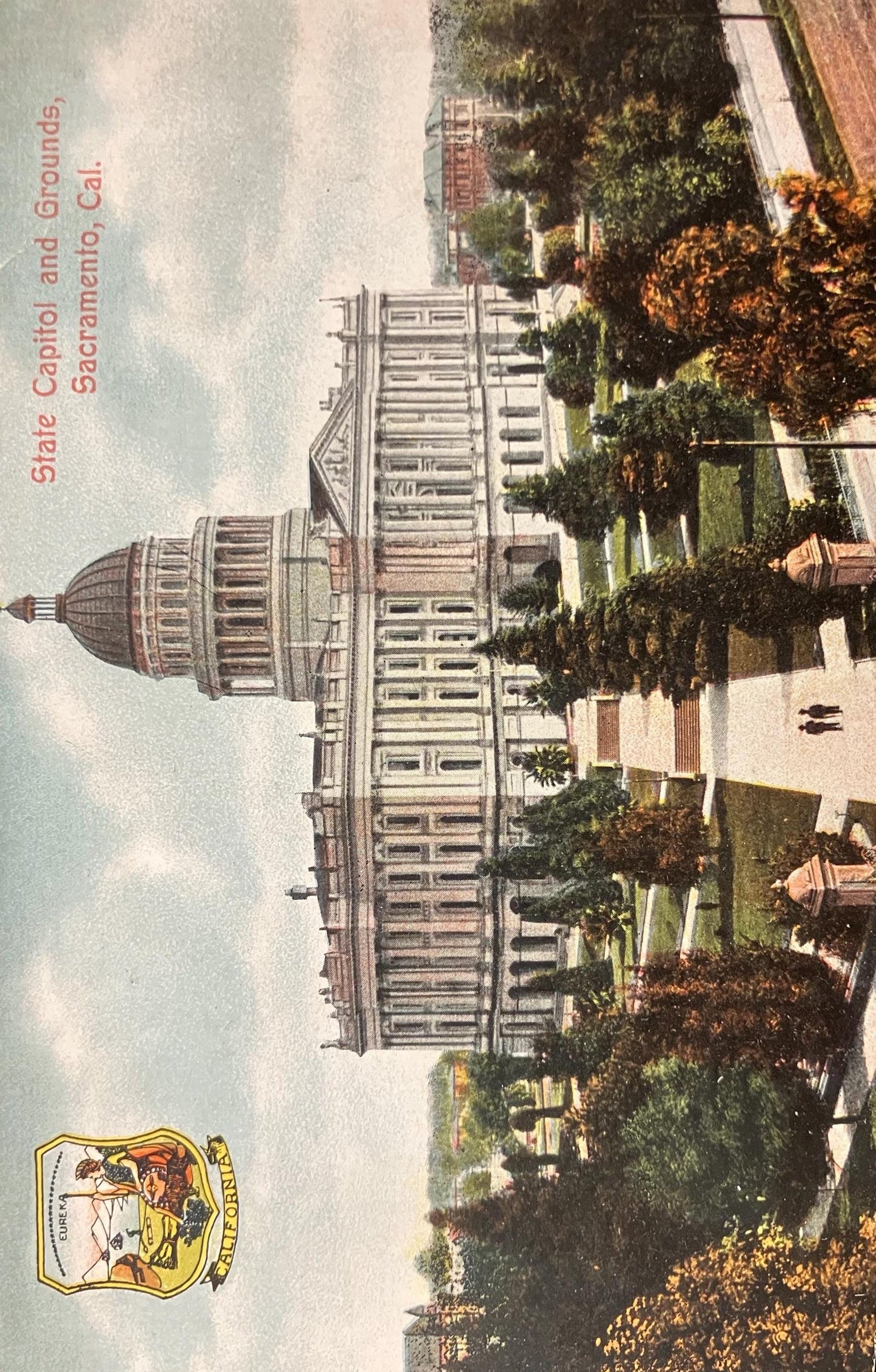 State Capitol and Grounds - Sacramento, Cal. - Made in Germany - Vintage Postcard - California State Emblem on the Card - Early 1900s Calif.