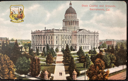 State Capitol and Grounds - Sacramento, Cal. - Made in Germany - Vintage Postcard - California State Emblem on the Card - Early 1900s Calif.