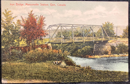 Iron Bridge - Mansonville Station, Que., Canada - Made in Germany - 1909 Postcard