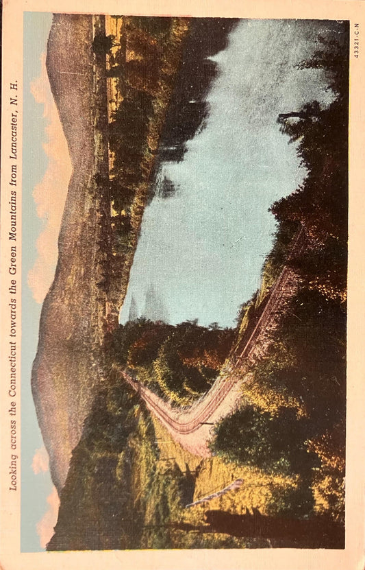 Looking across the Connecticut towards the Green Mountains from Lancaster, N. H. - Vintage Railroad Postcard