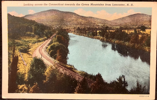 Looking across the Connecticut towards the Green Mountains from Lancaster, N. H. - Vintage Railroad Postcard