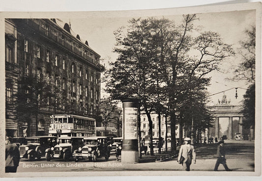 RPPC - 1941 Berlin Germany Ansichtskarte Unter Den Linden Mit Hotel Adlon - Before Bombing in 1943 - Badly Damaged - Burned down in 1946