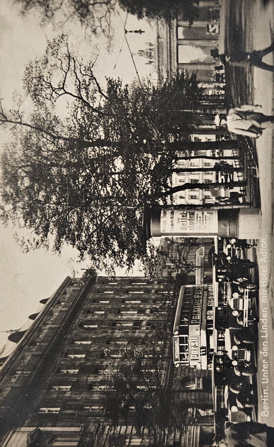 RPPC - 1941 Berlin Germany Ansichtskarte Unter Den Linden Mit Hotel Adlon - Before Bombing in 1943 - Badly Damaged - Burned down in 1946