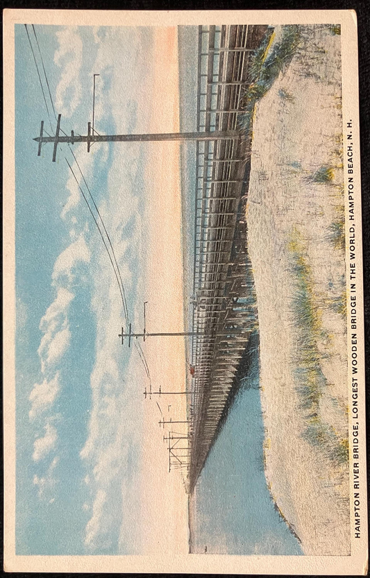 Hampton River Bride, Longest Wooden Bridge in the World, Hampton Beach, N. H. - Vintage Bridge Postcard